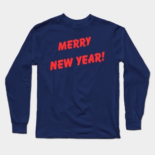 Merry New Year Long Sleeve T-Shirt